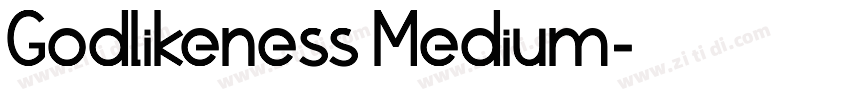 Godlikeness Medium字体转换